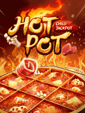 เกมสล็อต Hot Pot