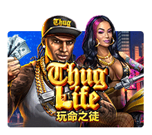 เกมสล็อต Thug Life
